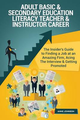 Book cover for Adult Basic & Secondary Education Literacy Teacher & Instructor Career (Special