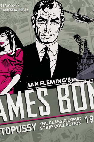 Cover of The Complete James Bond: The Hildebrand Rarity - The Classic Comic Strip Collection 1966-69