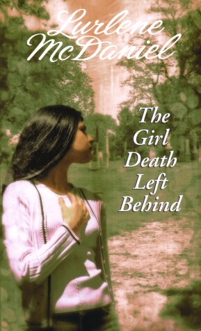Book cover for The Girl Death Left Behind