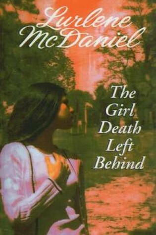 Cover of Girl Death Left Behind
