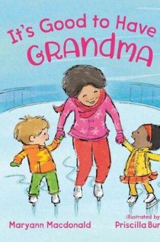 Cover of It's Good to Have a Grandma