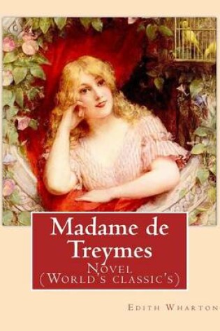 Cover of Madame de Treymes. By