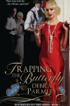 Book cover for Trapping The Butterfly