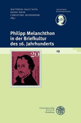 Cover of Philipp Melanchthon in Der Briefkultur Des 16. Jahrhunderts