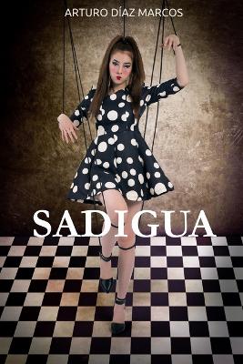 Cover of Sadigua