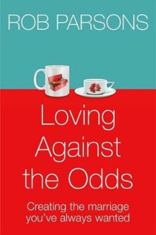 Cover of Loving Against the Odds