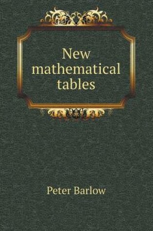 Cover of New mathematical tables