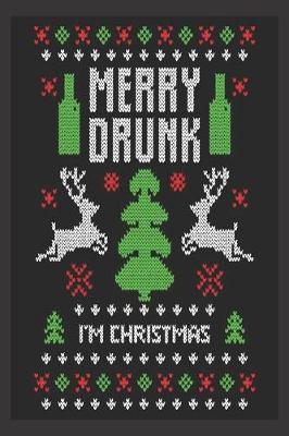 Book cover for merry drunk I'm Christmas