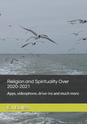 Cover of Religion and Spirituality Over 2020-2021