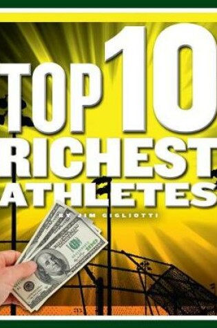 Cover of Top 10 Richest Athletes