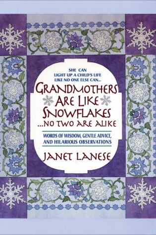 Cover of Grandmothers Are Like Snowflakes...No Two Are Alike