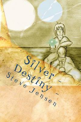 Book cover for Silver - Destiny