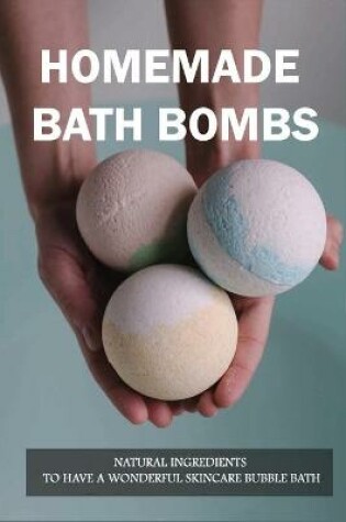 Cover of Homemade Bath Bombs