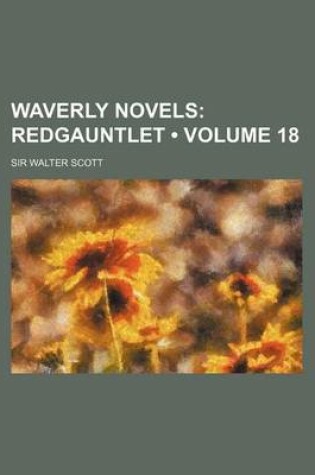 Cover of Waverly Novels (Volume 18); Redgauntlet