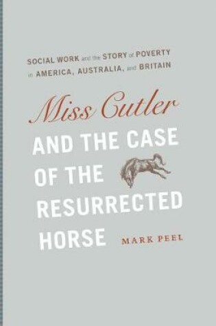 Cover of Miss Cutler and the Case of the Resurrected Horse