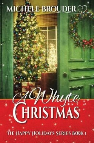 Cover of A Whyte Christmas