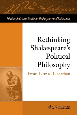 Book cover for Rethinking Shakespeare's Political Philosophy