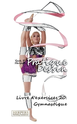 Cover of Pratique Dessin - Livre d'exercices 20