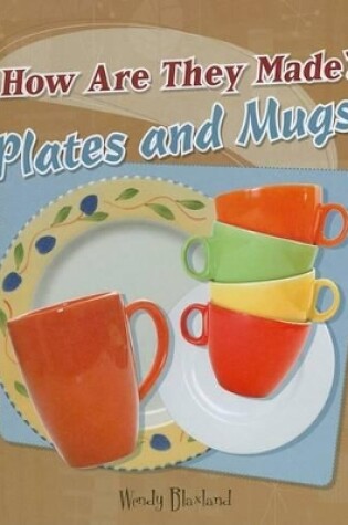 Cover of Plates and Mugs