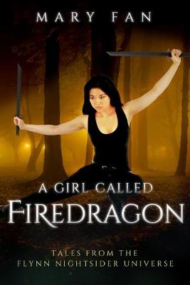 Cover of A Girl Called Firedragon