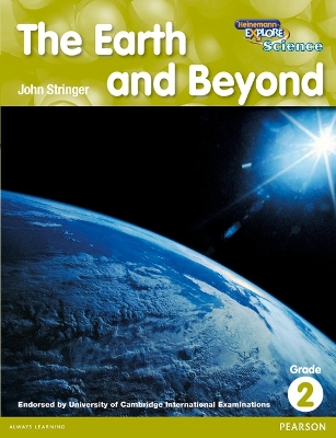 Cover of Heinemann Explore Science 2nd International Edition Reader G2 The Earth and Beyond