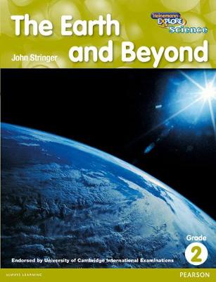 Cover of Heinemann Explore Science 2nd International Edition Reader G2 The Earth and Beyond