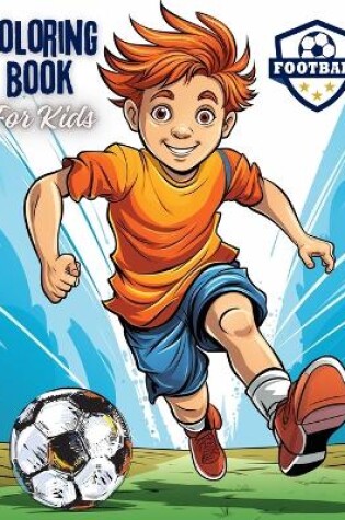 Cover of Football Coloring Book For Kids