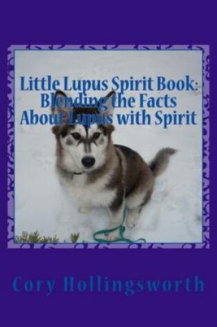 Cover of Little Lupus Spirit Book