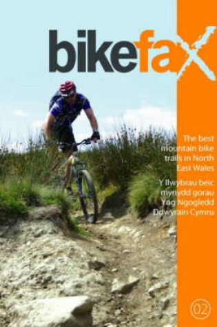 Cover of The Best Mountain Bike Trails in North East Wales