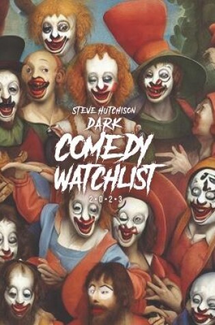 Cover of Dark Comedy Watchlist (2023)