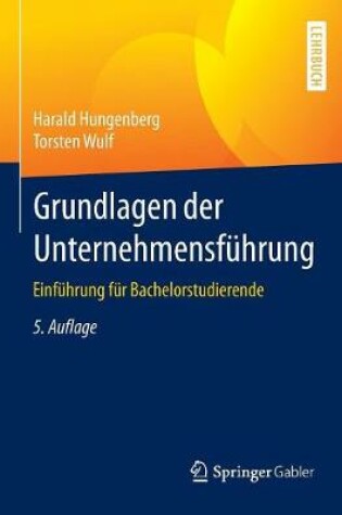 Cover of Grundlagen Der Unternehmensführung
