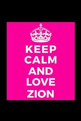 Book cover for Keep Calm and Love Zion