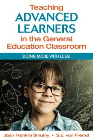 Cover of Teaching Advanced Learners in the General Education Classroom