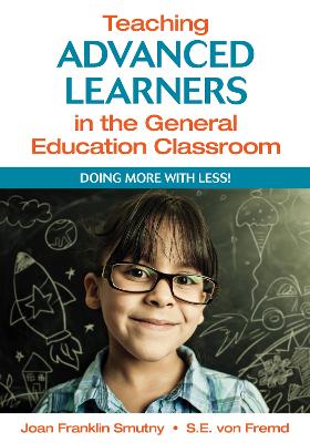 Book cover for Teaching Advanced Learners in the General Education Classroom