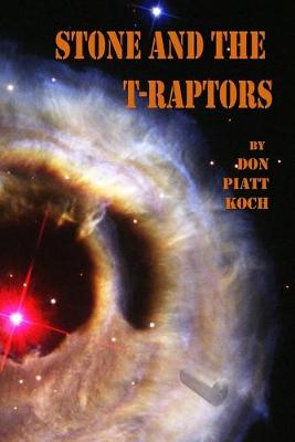 Cover of Stone and the T-Raptors