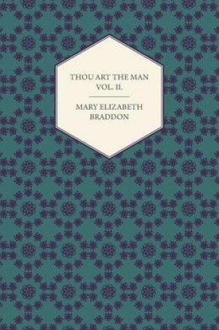 Cover of Thou Art the Man Vol. II.
