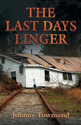 Book cover for The Last Days Linger