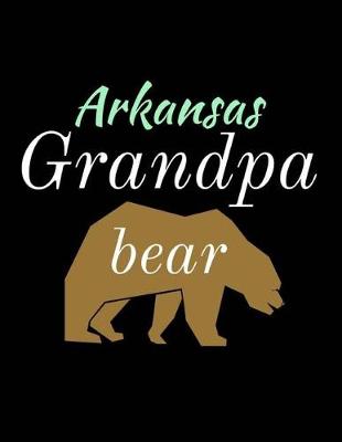 Book cover for Arkansas Grandpa Bear