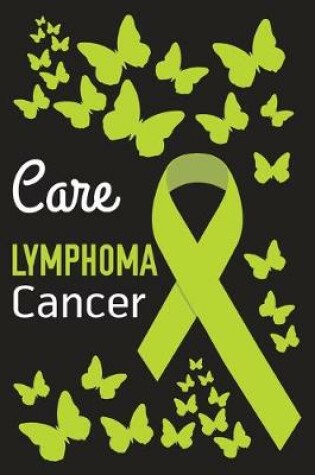 Cover of Care Lymphoma Cancer