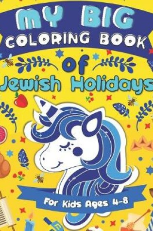 Cover of My Big Coloring Book of Jewish Holidays