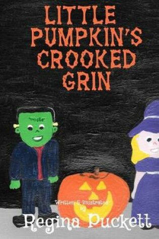 Cover of Little Pumpkin's Crooked Grin