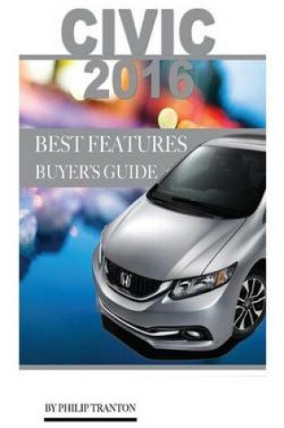 Cover of Civic 2016 Best Features Buyer's Guide