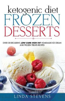 Book cover for Ketogenic Diet Frozen Desserts