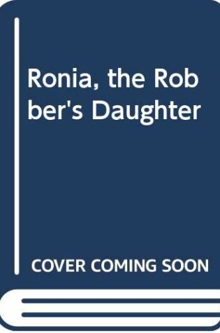 Cover of Ronia the Robber's Daughter