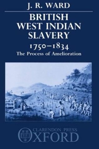 Cover of British West Indian Slavery, 1750-1834