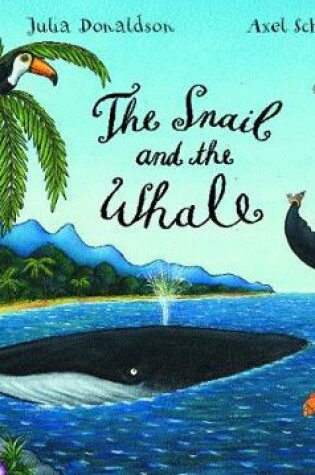 Cover of The Snail and the Whale Board Book & CD Pack