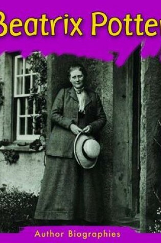 Cover of Beatrix Potter (Author Biographies)