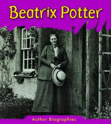 Book cover for Beatrix Potter (Author Biographies)