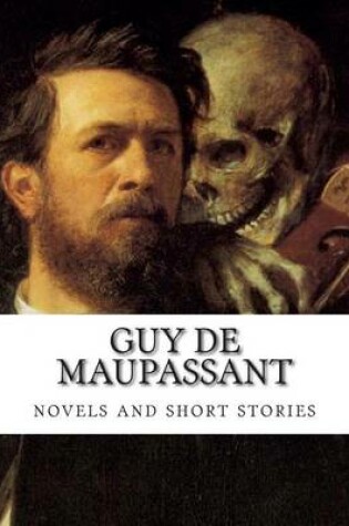 Cover of Guy de Maupassant, novels and short stories