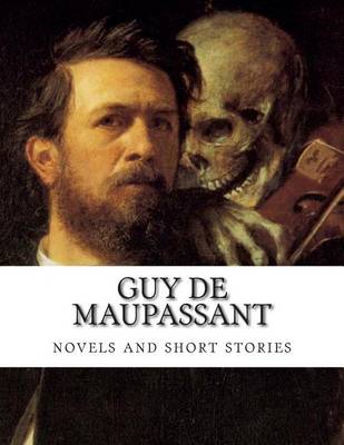 Book cover for Guy de Maupassant, novels and short stories